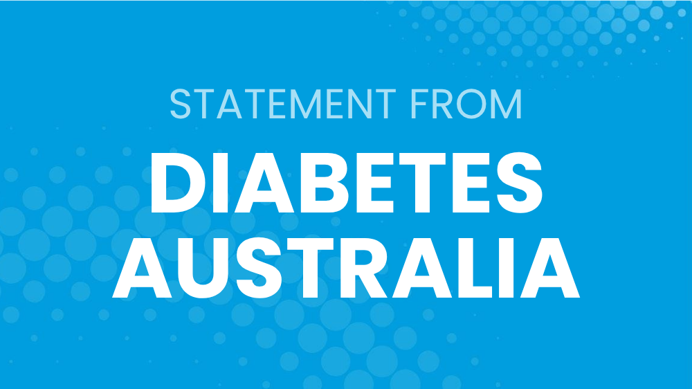 White words on a blue background: Statement from Diabetes Australia